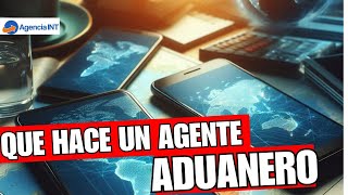 Agente de aduanas [upl. by Nabe]