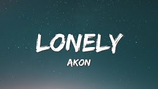 Lonely  Akon Lyrics [upl. by Anelegna]