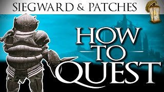 Siegward Questline COMPLETE amp Patches  Dark Souls 3 GUIDE [upl. by Radborne]