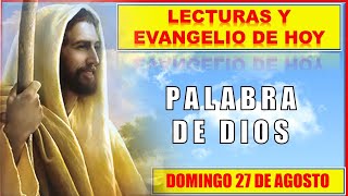 PALABRA DE DIOS Para Hoy  LECTURAS Y EVANGELIO DE HOY DOMINGO 27 DE AGOSTO 2023  Buen Pastor Radio [upl. by Benge]