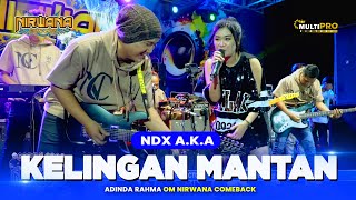 KELINGAN MANTAN  Adinda Rahma  OM NIRWANA COMEBACK Live Megaluh JOMBANG [upl. by Boswall15]