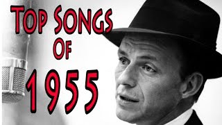 Top Songs of 1955 [upl. by Genny]