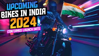 Upcoming Bikes in India 2024 Confirmed Launched🤩 Price amp Launch date  Upcoming New Bikes 2024 [upl. by Esojnauj]