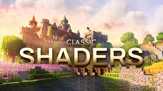 Classic Shaders Official Trailer [upl. by Skell]