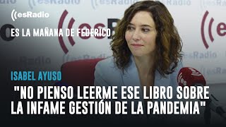 Ayuso sobre el libro de Illa quotNo pienso leerme ese libro sobre la infame gestión de la pandemiaquot [upl. by Nnaecarg]