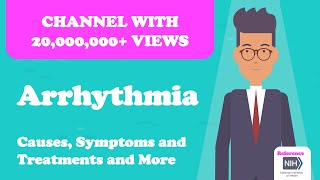 Arrhythmia  Causes Symptoms and Treatments and More [upl. by Ithnan]