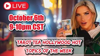 Hollywoods Top Stories of the Week  Tarot TEA Livestream [upl. by Trescott550]