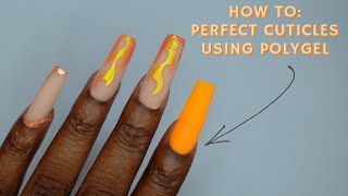 How To Perfect The Cuticle Area In Your Polygel Sets  Tips and Tricks [upl. by Bannister815]