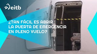 ¿Tan fácil es abrir la puerta de emergencia en pleno vuelo [upl. by Eseryt435]