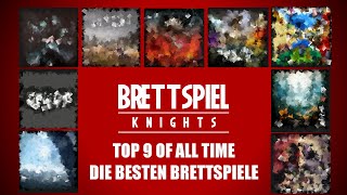 Die besten Brettspiele  TOP 9 OF ALL TIME [upl. by Durrett]