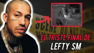 LA TRAGICA MV3RT3 Y HISTORIA DE LEFTY SM 😭 [upl. by Oswal775]