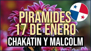 🔰🔰 Pirámide Lotería de Panamá Miércoles 17 de Enero 2024 Pirámide de Chakatin y Malcolm Ramos [upl. by Frederich]