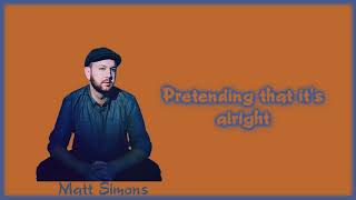 Matt Simons  After The Landslide Lyrics on screen [upl. by Aissilem]