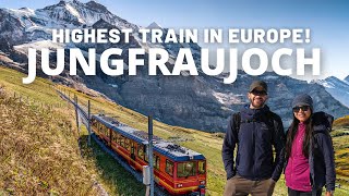 Europe’s Highest Train  Exploring Switzerland’s Jungfraujoch “Top of Europe” [upl. by Aettam]