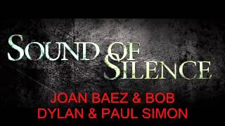 JOAN BAEZ amp BOB DYLAN amp PAUL SIMON  Sound Of Silence live [upl. by Woodhouse22]