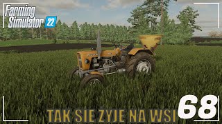 Akcja Nawozy  FS22  quotTak się żyje na wsiquot 68  Nawóz Na Wszystkie Pola amp Bronowanie [upl. by Adav]