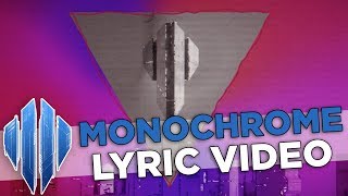 Scandroid  Monochrome Official Lyric Video [upl. by Swor]