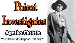 Audiobook Poirot Investigates  Agatha Christie [upl. by Alliuqat852]