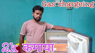 fridge gas charging in roh Nawada  gas charge karke 2000 kamaya  gas charging in fridge [upl. by Naldo]