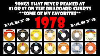 1978 Part 3  14 songs that never made 1 or 2  some of my favorites [upl. by Lawan]