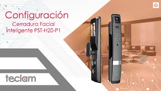 Configuración de cerradura facial inteligente H20P1 quotTECLAMquot [upl. by Mavilia]