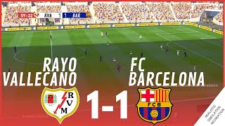 RAYO VALLECANO vs FC BARCELONA 11 HIGHLIGHTS • Simulación amp Recreación de Video Juego [upl. by Gnoh747]