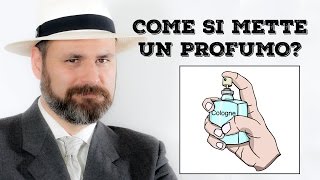 Come si mette il profumo [upl. by Geminius]