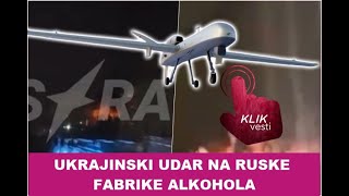 UKRAJINSKI UDAR NA RUSKE FABRIKE ALKOHOLA [upl. by Jarnagin]