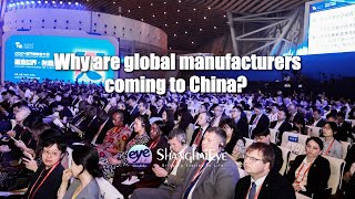 Why are global manufacturers coming to China [upl. by Nirihs]