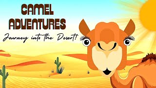 Exploring the World of Camels  Camel Tales  Animals for Kids  English  Educational Videos [upl. by Auhs]