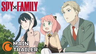 SPY x FAMILY  MAIN TRAILER [upl. by Avlis]