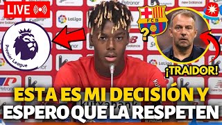 🚨URGENTE¡NICO WILLIAMS ACABA DE TOMAR SU DECISIÓN¡SORPRENDIÓ LA AFICIÓN DEL BARCELONA¡BARÇA NEWS [upl. by Zalucki985]