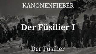 Kanonenfieber  Der Füsilier I Lyrics English amp Deutsch [upl. by Yug7]