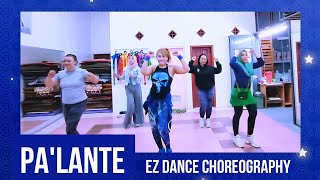 PALANTE  Alex Sensation Anitta Luis Fonsi  CHOREOGRAPHY  EZ DANCE [upl. by Jamnis]