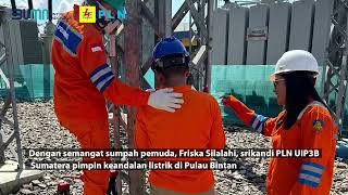 Dengan semangat sumpah pemuda srikandi PLN UIP3BS pimpin keandalan listrik di Pulau Bintan [upl. by Malamut540]