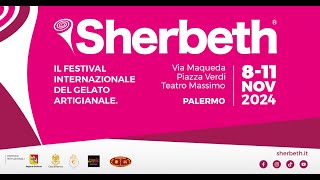 Sherbeth Festival 2024  Il Festival Internazionale del Gelato Artigianale [upl. by Phip]