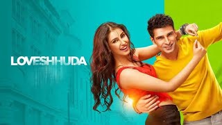 Loveshhuda  2016  Girish Kumar And Navneet Kaur Dhillon Old Full Movie Facts And Important Talks [upl. by Dupre]