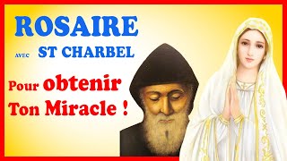 ROSAIRE avec St CHARBEL 🎄 Mardi 5 Décembre 🙏 Pour obtenir un Miracle [upl. by Gilemette]