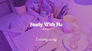 STUDY VLOG 📑🎧  Biology  Evening study  Exam prep💫🇧🇩 [upl. by Xenophon223]