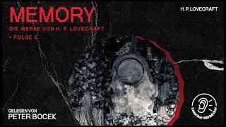 Hörbuch Memory Die Werke von H P Lovecraft Folge 5  H P Lovecraft [upl. by Ensoll132]