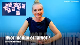 Hvor mange er farvet  Brøker 1  Anette K Matematik [upl. by Oizirbaf]