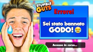 Sono Stato BANNATO da STUMBLE GUYS [upl. by Oremor]