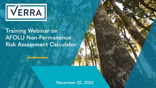 Training Webinar on AFOLU Non Permanence Risk Assessment Calculator [upl. by Fidelia]