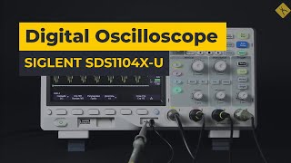 SIGLENT SDS1104XU Digital Oscilloscope [upl. by Nnylamme]