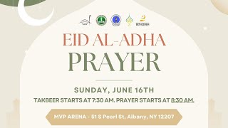 Eid AlAdha Prayer Sunday June 16th at MVP Arena [upl. by Markland]