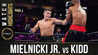 Mielnicki vs Kidd HIGHLIGHTS July 31 2021  PBC on FOX [upl. by Ynehpets]