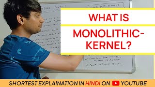 Monolithic Kernel  In Hindi  OS  5MinutesProgramming [upl. by Rosner]