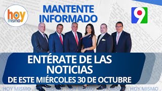 Titulares de prensa dominicana miércoles 30 de octubre 2024  Hoy Mismo [upl. by Arraic]