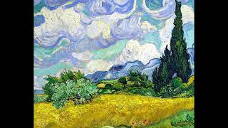 Vincent van Gogh  Wheat Field with Cypresses 1889 [upl. by Siesser]