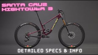 2023 Santa Cruz Hightower 3  Updates Features Builds and Pricing Info [upl. by Nebuer]